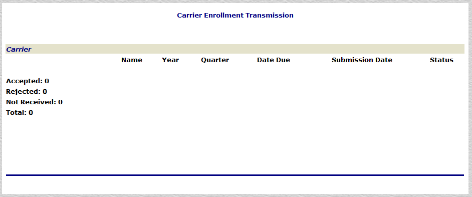 Carrier Enrollment Transmission Report Page