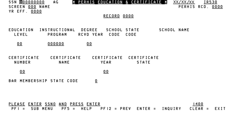 IR530, Perhis Education & Certificate Screen
