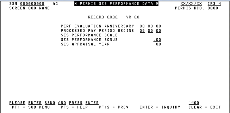 IR314, Perhis SES Performance Data Screen