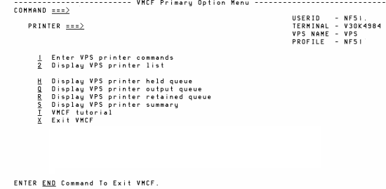 figure 20 VMCF Primary Option Menu