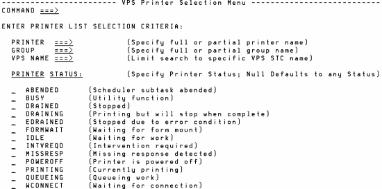 Figure 22 VPS Printer Selection Menu