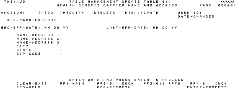 Table 011, Health Benefit Carrier Name and Address Update Screen