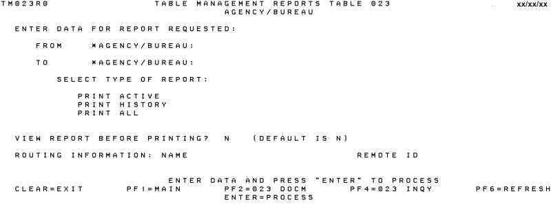 Table 023, Agency/Bureau Reports Screen