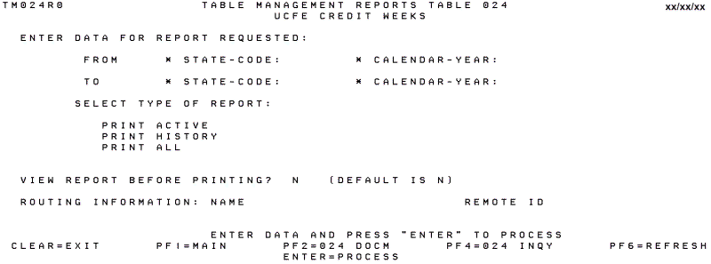 Table 024, UCFE Credit Weeks Reports Screen