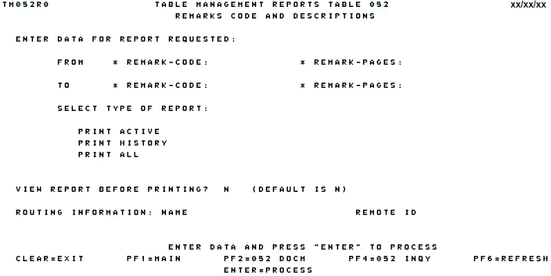 Table 052, Remarks Code and Descriptions Reports Screen