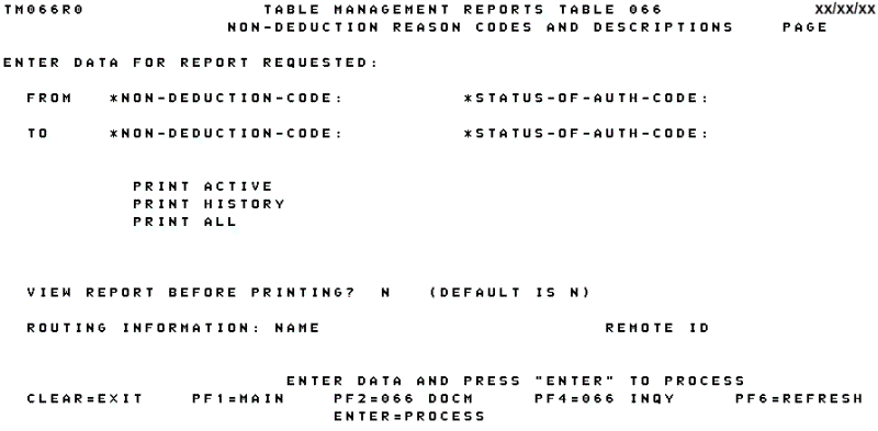 Table 066, Non-Deduction Reason Codes and Descriptions Reports Screen