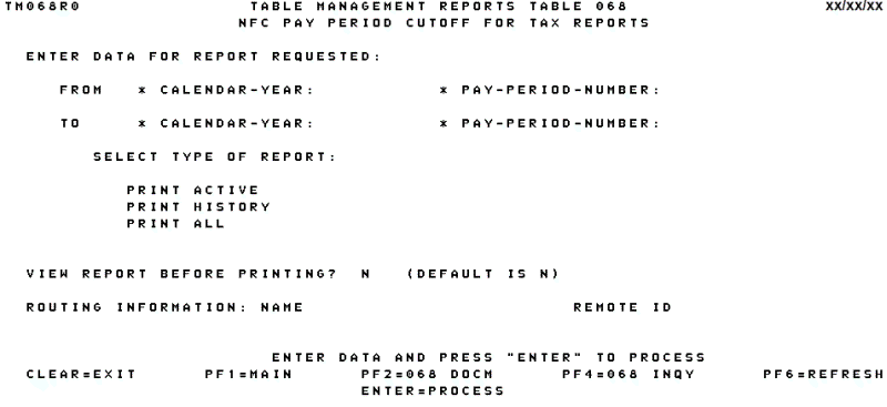 Table 068, NFC Pay Period Cutoff for Tax Reports Reports Screen