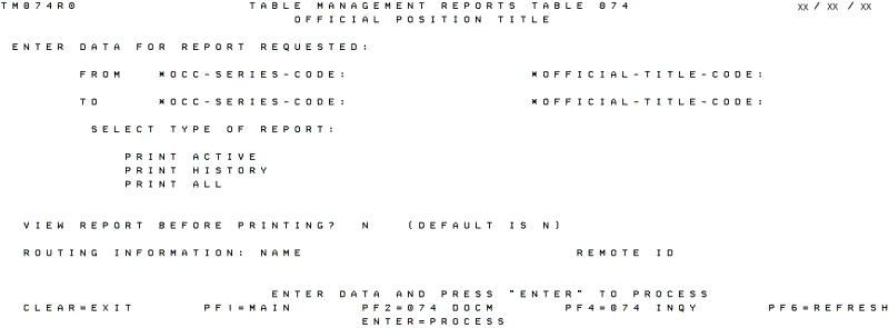 Table 074, Official Position Title Reports Screen