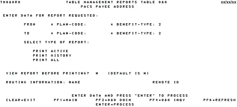 Table 080, PACS Payee Address Reports Screen