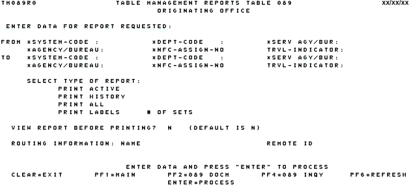 Table 089, Originating Office Reports Screen