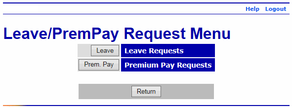 Leave/PremPay Request Menu