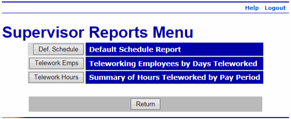 Supervisor Reports Menu