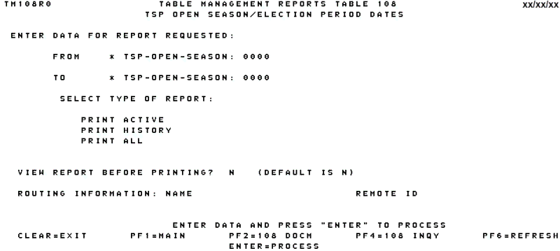 Table 108, TSP Open Season Election Period Dates Reports Screen