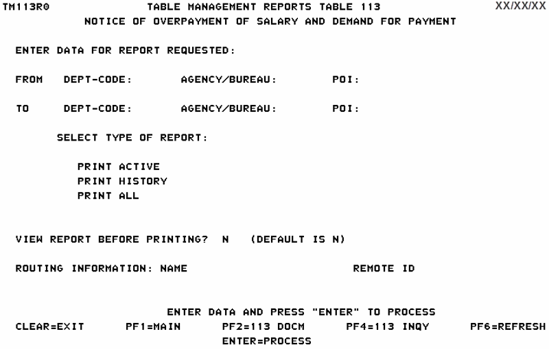 Table 113, Notice of Overpayment of Salary and Demand for Payment Reports Screen